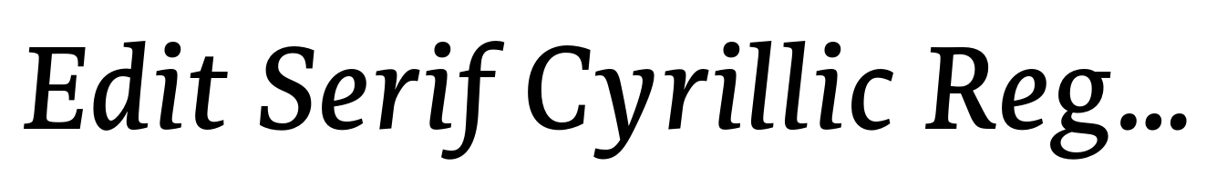 Edit Serif Cyrillic Regular Italic